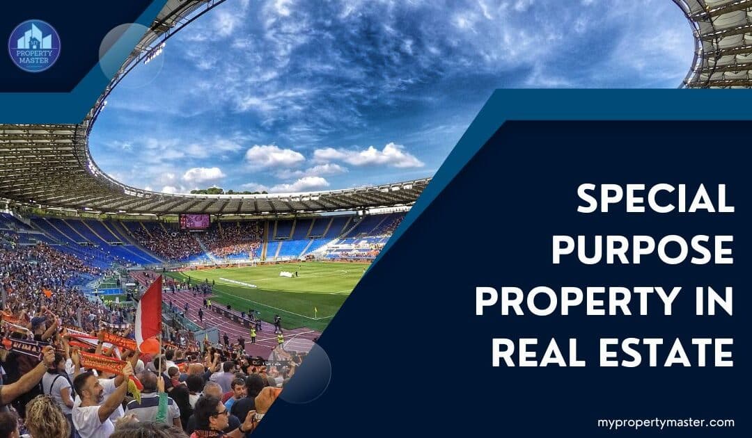 Special-purpose real estate property, stadium, sport arena