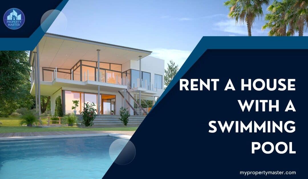 Rent a house with swimming pool