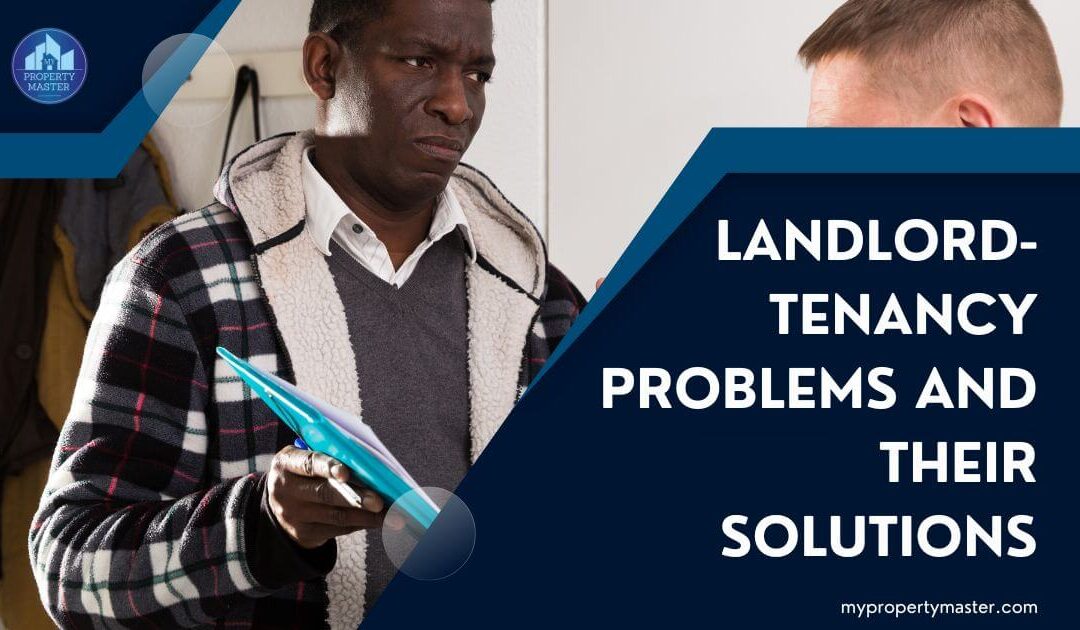 landlord-tenancy problems and their solutions