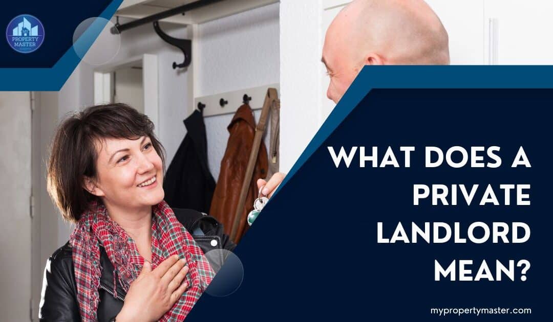 What does a private landlord mean