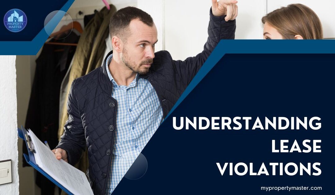 Understanding lease violations: What you need to know