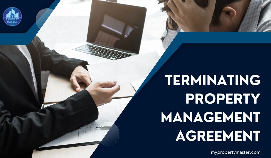 How to terminate a property management agreement?