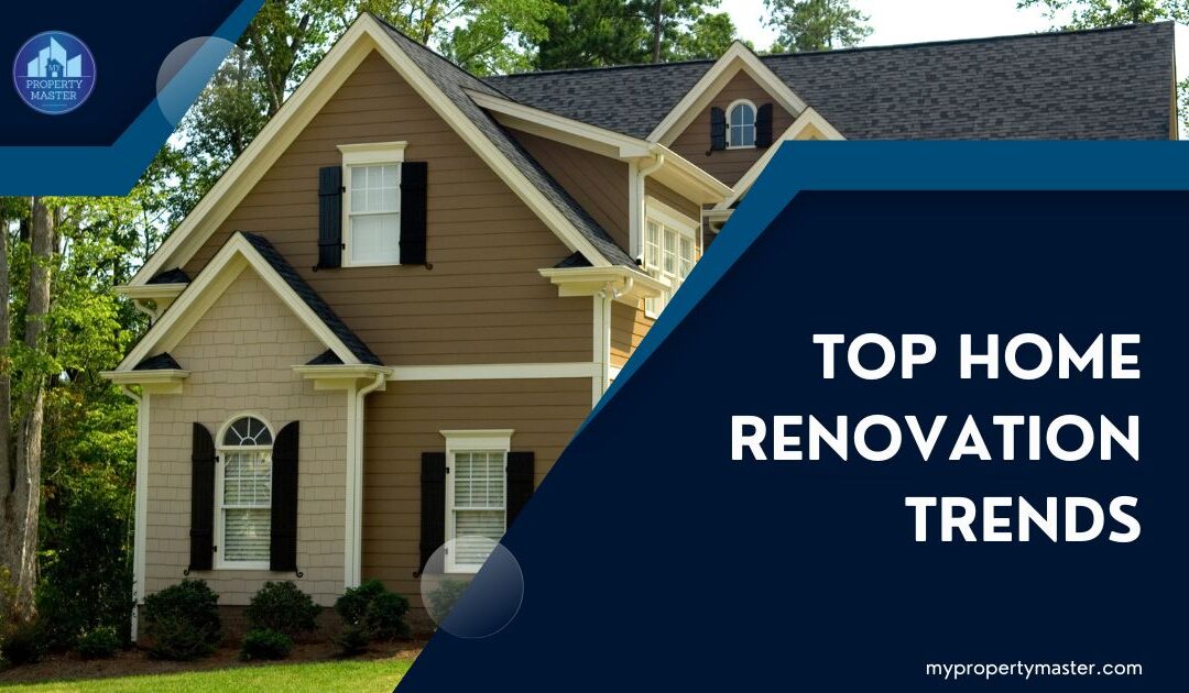 Top home renovation trends